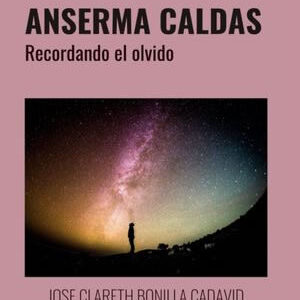 ANSERMA CALDAS - Segunda edición