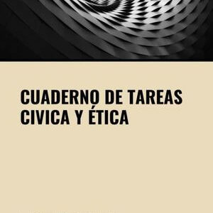 CUADERNO DE TAREAS CIVICA Y ETICA